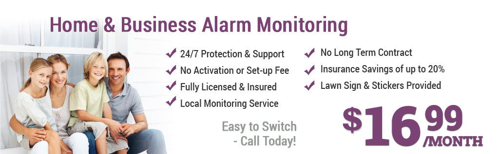 Local alarm monitoring $16.99 month